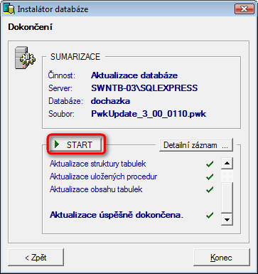 Dokončení instalace Dokončení instalace